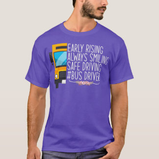 早起きは常に笑顔で安全な運転素晴らしS Tシャツ