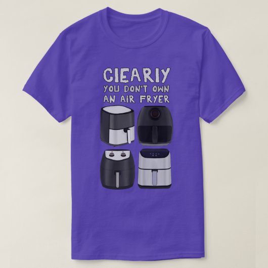 明らかにエアフライヤーを所有していない Tシャツ (デザイン正面)