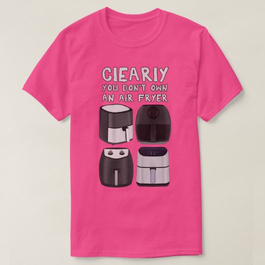 明らかにエアフライヤーを所有していない Tシャツ (デザイン正面)