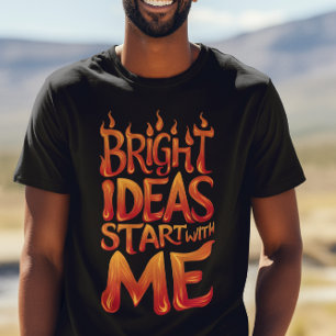 明るいアイディアは私から始まる Tシャツ