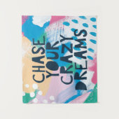 明るいインスピレーションI |の追跡あなたの熱狂するな夢 タペストリー (正面)