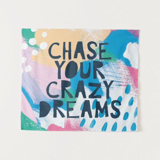 明るいインスピレーションI |の追跡あなたの熱狂するな夢 タペストリー (正面(横))