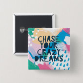 明るいインスピレーションI |夢を追熱狂するう 缶バッジ (正面&裏面)