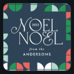 明るいノエルカラフルクリスマスの幾何学的スクリプト スクエアシール<br><div class="desc">明るいカラフルおもしろいノールクリスマス幾何学的タイポグラフィスクリプト休日デザイン。赤、緑、ネイビーブルー、ピンクのカラーウェイ。</div>