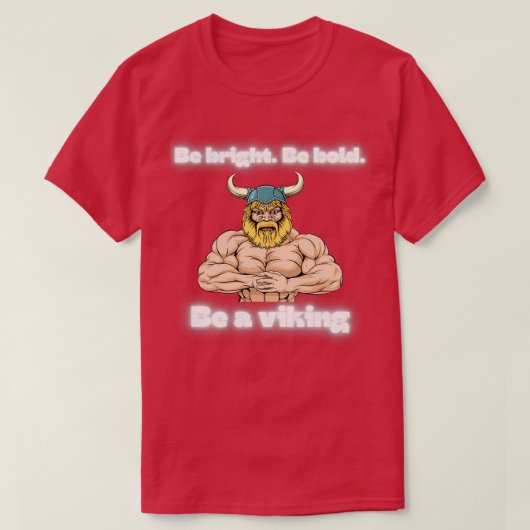 明るいバイキングはっきりしたである Tシャツ (デザイン正面)