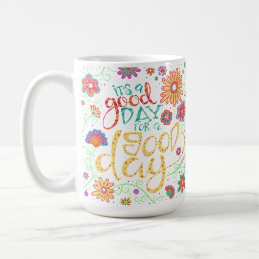 明るい一日は良い一日の引用文 コーヒーマグカップ (左)