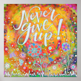 明るい与えNever Up引用文 ポスター