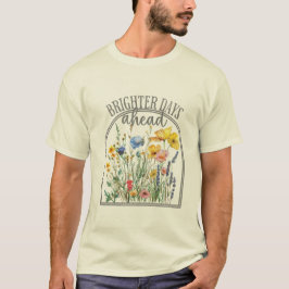 明るい未来の野の花 Tシャツ