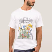 明るい未来へ Tシャツ (正面)