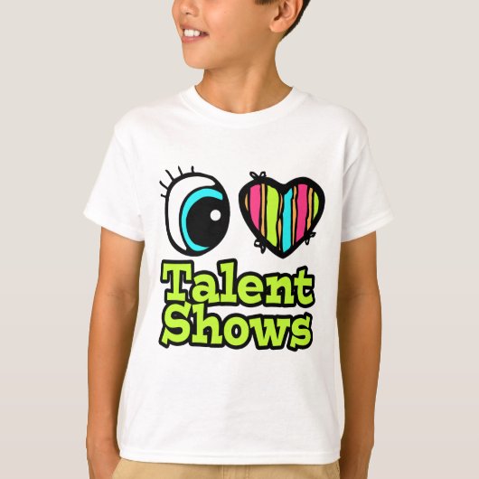 明るい目のハートが大好きタレントショー Tシャツ (正面)