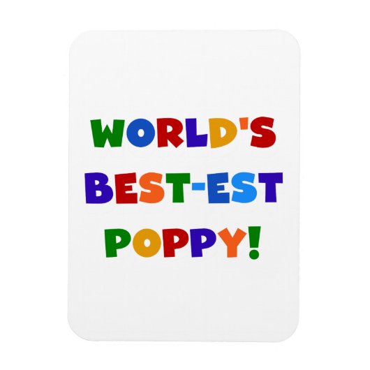 明るい色の世界で最高の最もポピーなプレゼント マグネット (縦)