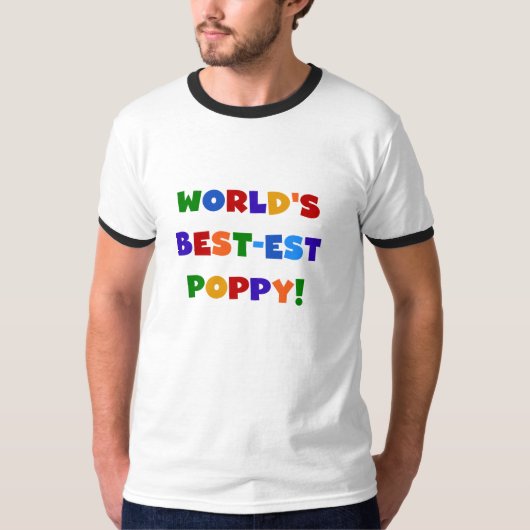 明るい色の世界で最高の最もポピーなプレゼント Tシャツ (正面)