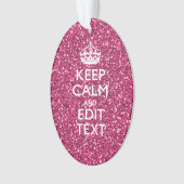 明るい赤紫色ピンク保クCalm Have Your Text オーナメント (正面)