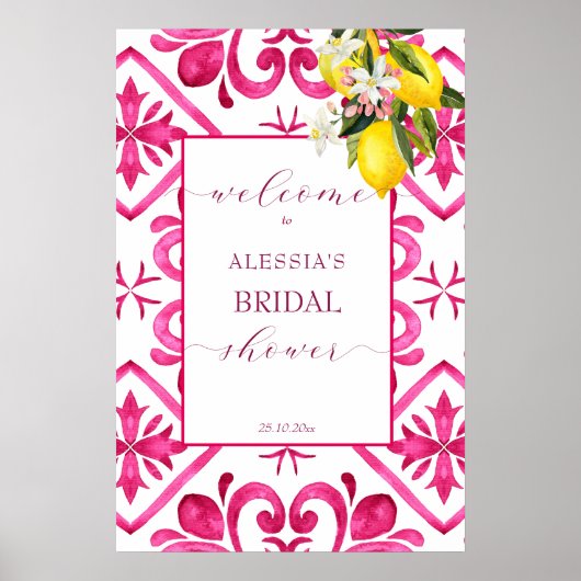 明るい赤紫色マゼンタレモンブライダルシャワーウェルカムサイン ポスター (正面)
