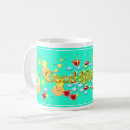 明るく明るく幸せな一日おはよう コーヒーマグカップ