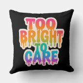 明るすぎる気に – ネオンドリップタイポグラフィとボール クッション (裏面)