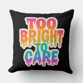 明るすぎる気に – ネオンドリップタイポグラフィとボール クッション