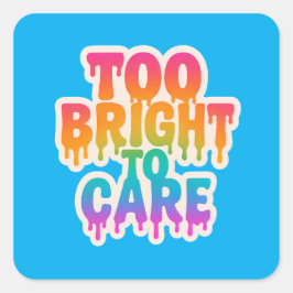 明るすぎる気に – ネオンドリップタイポグラフィとボール スクエアシール