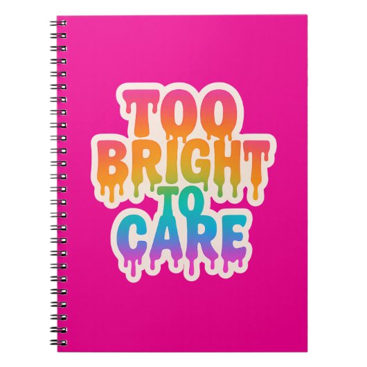 明るすぎる気に – ネオンドリップタイポグラフィとボール ノートブック (正面)