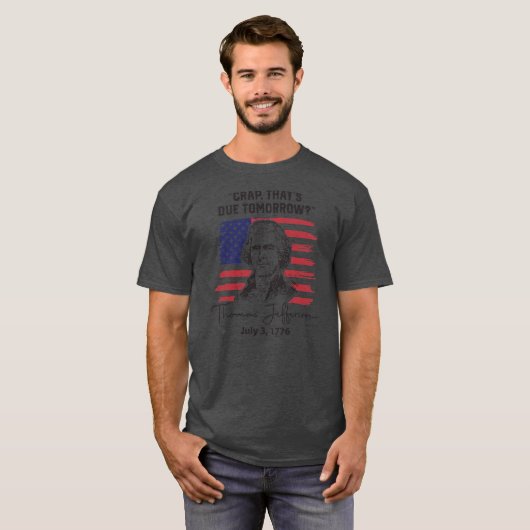 明日が来る予定のクラップトーマス・ジェファーソン4th tシャツ (正面フル)