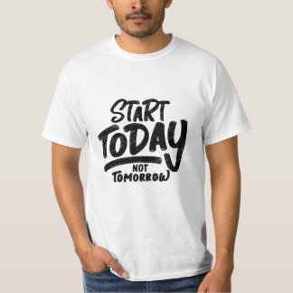 「明日ではなく今日の開始」引用文 Tシャツ