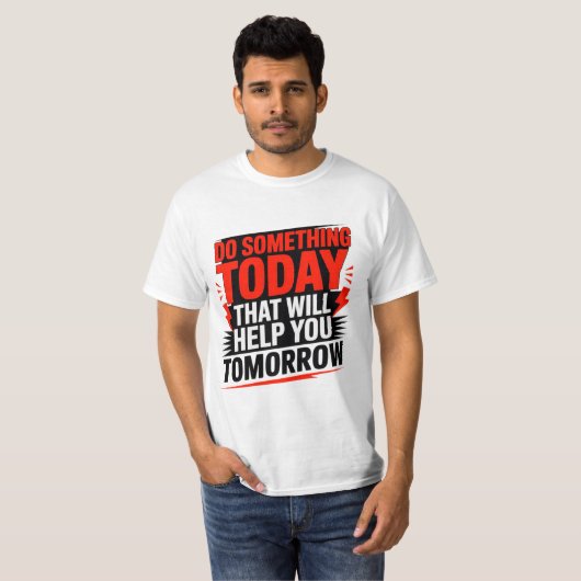 明日につながる今日を –  Tシャツ (正面フル)