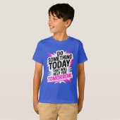 明日のために今日何か始めよう Tシャツ (正面フル)
