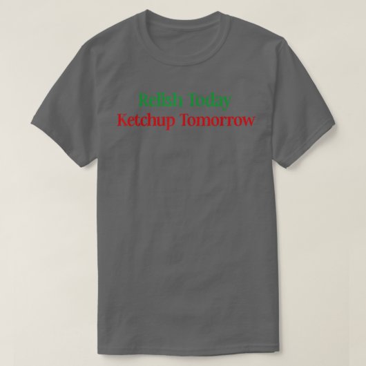 明日のケチャップで楽しむ Tシャツ (デザイン正面)