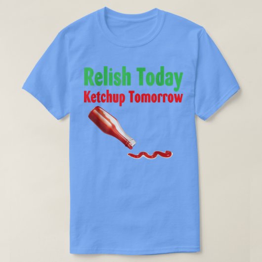明日のケチャップで楽しむ Tシャツ (デザイン正面)