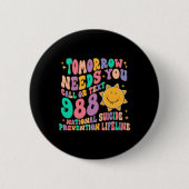 明日の必要性文字988国家自殺を呼ぶ 缶バッジ (正面)