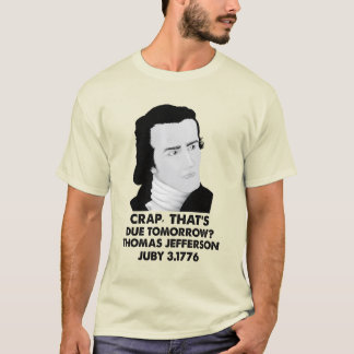 明日の提出物 Thomas Jefferson Juby Tシャツ