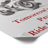 明日の決して約束されていないライド懸命ライドセーフ ポスター (角)