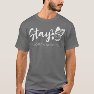 明日の滞在が必要なセミコロンMental Health Su Tシャツ