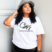 明日の滞在が必要，励ましのミニマリスト Tシャツ