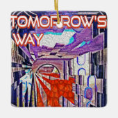 明日の道Tomorrow's TodayレトロFuture Art セラミックオーナメント (正面)