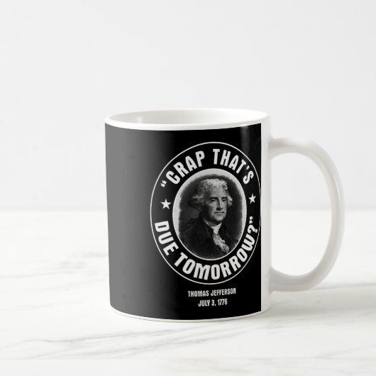 明日のTシャツの締め切りだ コーヒーマグカップ (右)