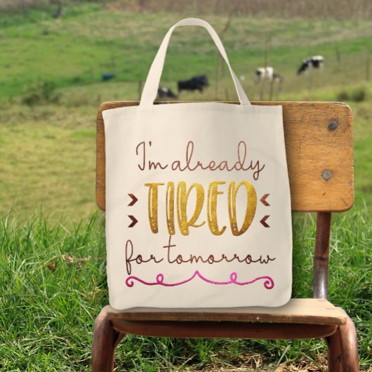 明日はもう疲れちゃったおもしろいかわいい トートバッグ