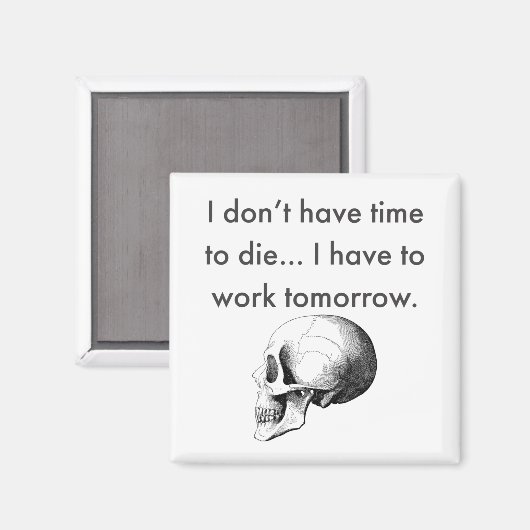 明日は仕事だ マグネット (正面/裏面)