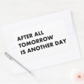 明日は明日が明けだ 長方形シール (封筒)