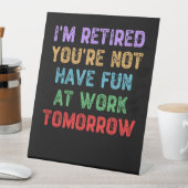 明日は退職したおもしろいがない 台座サイン (インサイチュ)