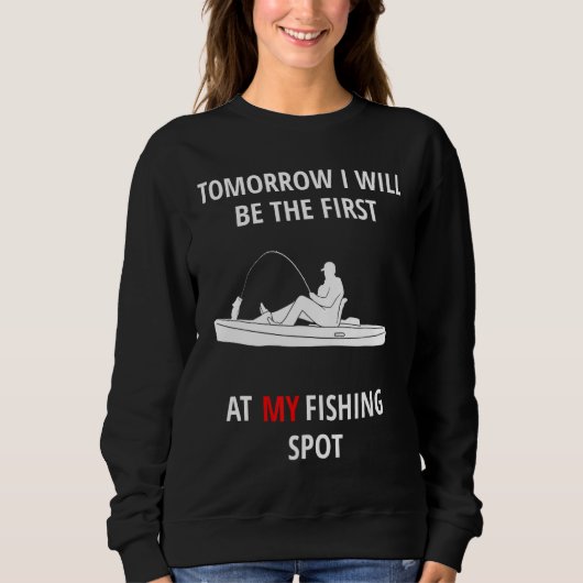 明日は魚釣りSpで初めてだ スウェットシャツ (正面)