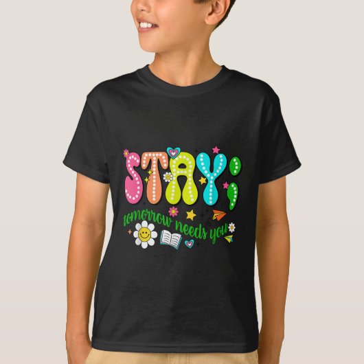 明日を生きるためにあなたが必要です 自殺予防啓発 Tシャツ (正面)