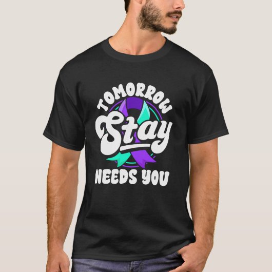 明日を生きるためにあなたが必要 自殺予防啓発 Tシャツ (正面)