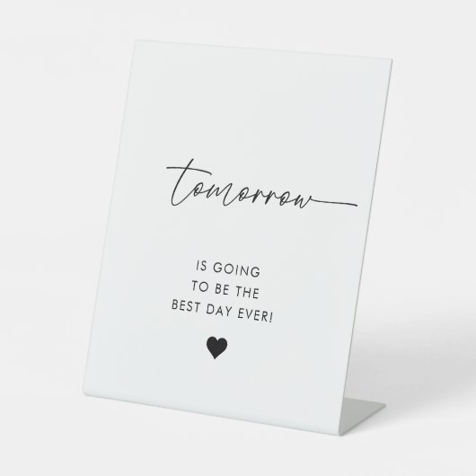 明日モダンは今日にな最高のる 台座サイン (正面)