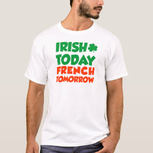 明日今日アイルランド人のフランス語 Tシャツ