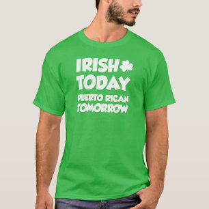 明日今日アイルランド人のプエルトリコ人(暗闇で) Tシャツ