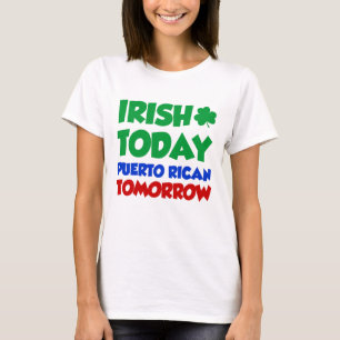 明日今日アイルランド人のプエルトリコ人 Tシャツ