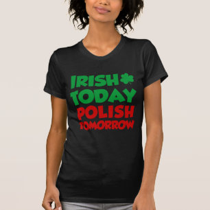 明日今日アイルランド人のポーランド語 Tシャツ