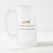 「明食べ日のために飲みメリーに行け、我々のダイエット」 フロストグラスビールジョッキ (左)