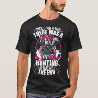 昔々女の子が愛した狩りは私の狩り Tシャツ